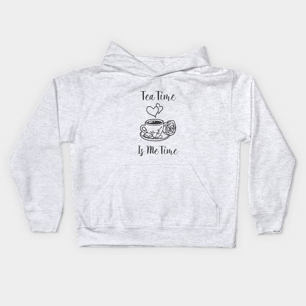 TEA TIME IS ME TIME Kids Hoodie by TeeNZ